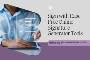 Free Online Signature Generator Tools